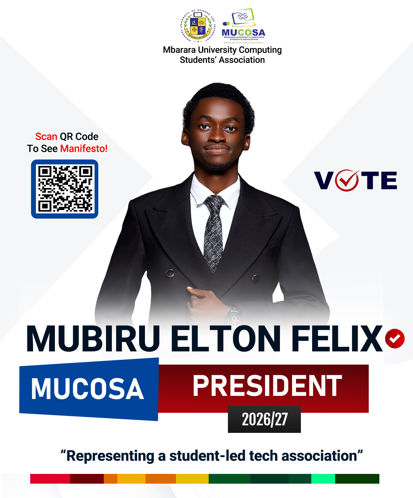 Official campaign poster for Mubiru Elton Felix contesting for MUCOSA Presidency